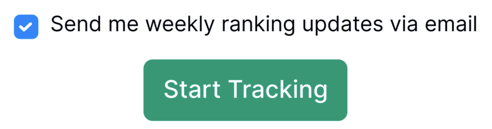 Send me weekly ranking updates via email